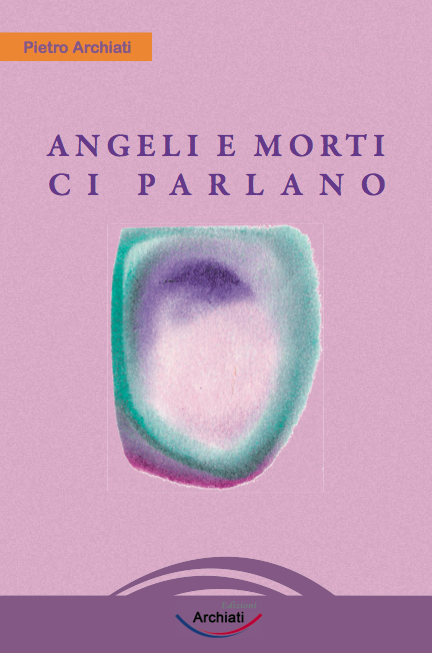 Angeli E Morti Ci Parlano